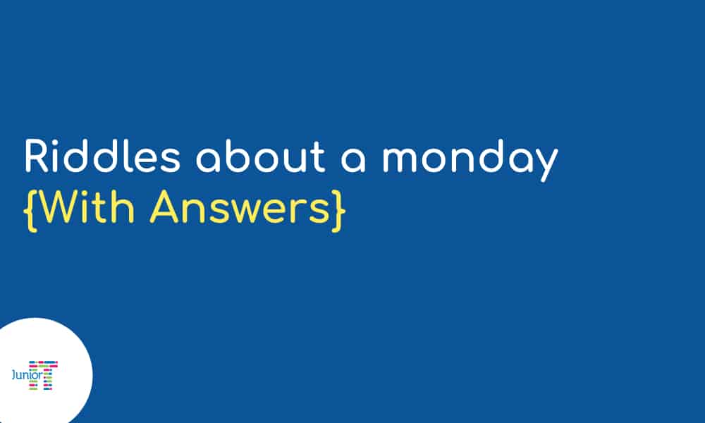Riddles about a monday [with answers]: ​