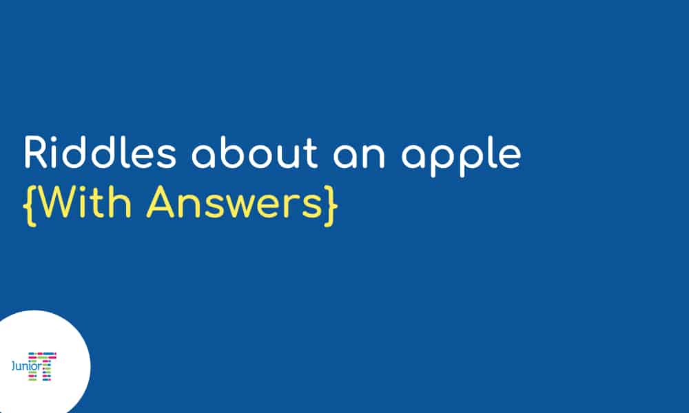 Riddles about an apple [with answers]: ​